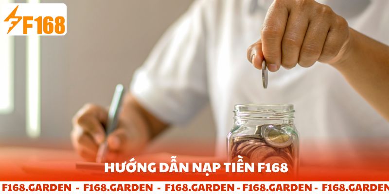 Hướng dẫn nạp tiền F168